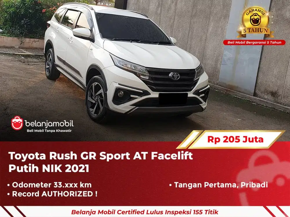 [ GARANSI 5TH ] Toyota Rush GR Sport AT Facelift 2021/2022