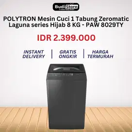 POLYTRON Mesin Cuci 1 Tabung Zeromatic Laguna series Hijab 8 KG - PAW