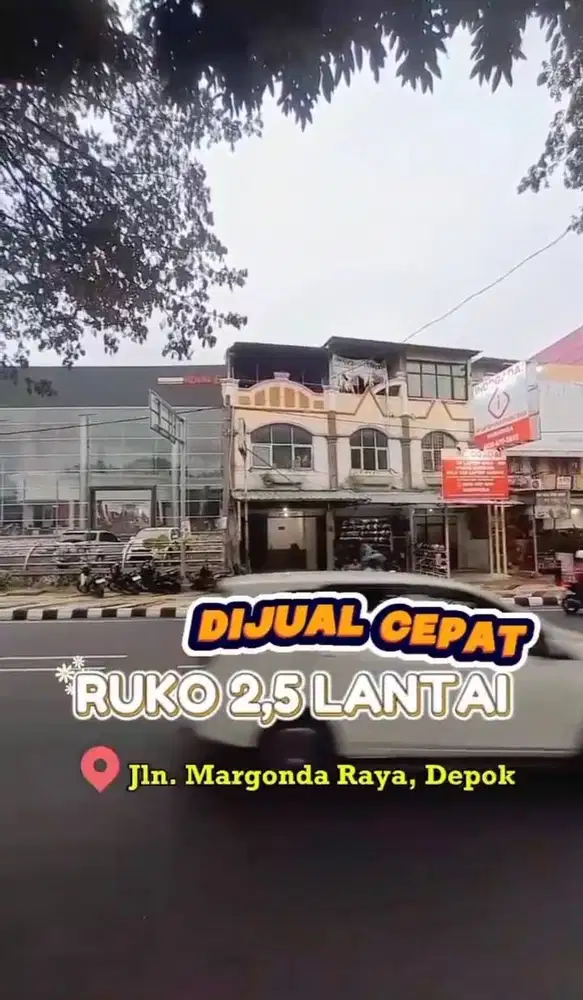 Dijual Cepat Ruko 2.5 Lt Jl Raya Margonda Depok