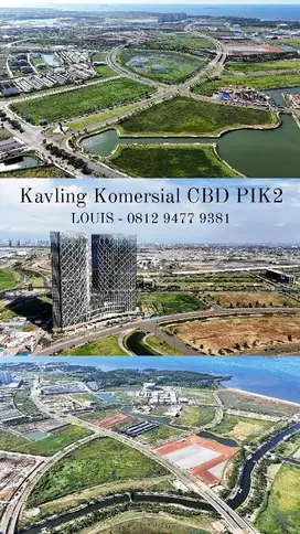 DIJUAL KAVLING KOMERSIL CBD PIK2 10840m²