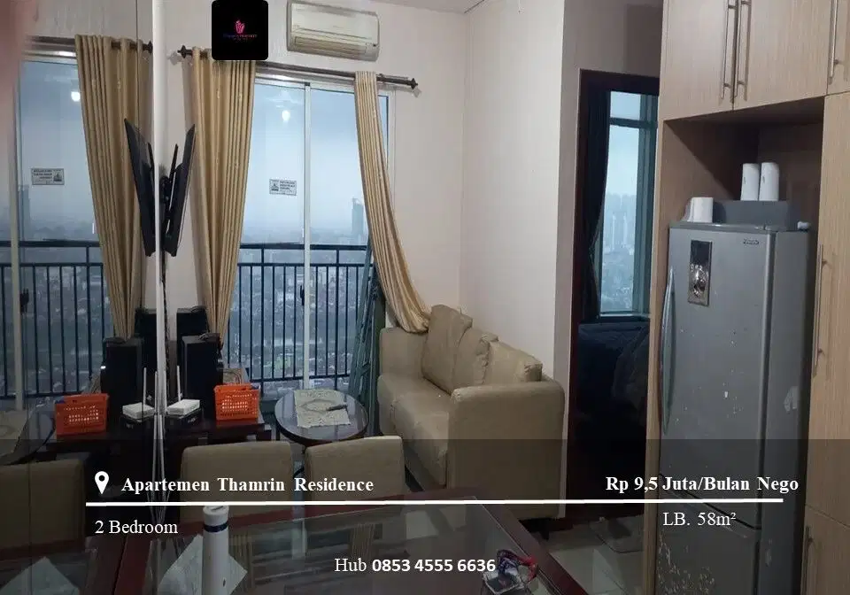 Disewakan Apartement Thamrin Residence High Floor 2BR Full Furnished