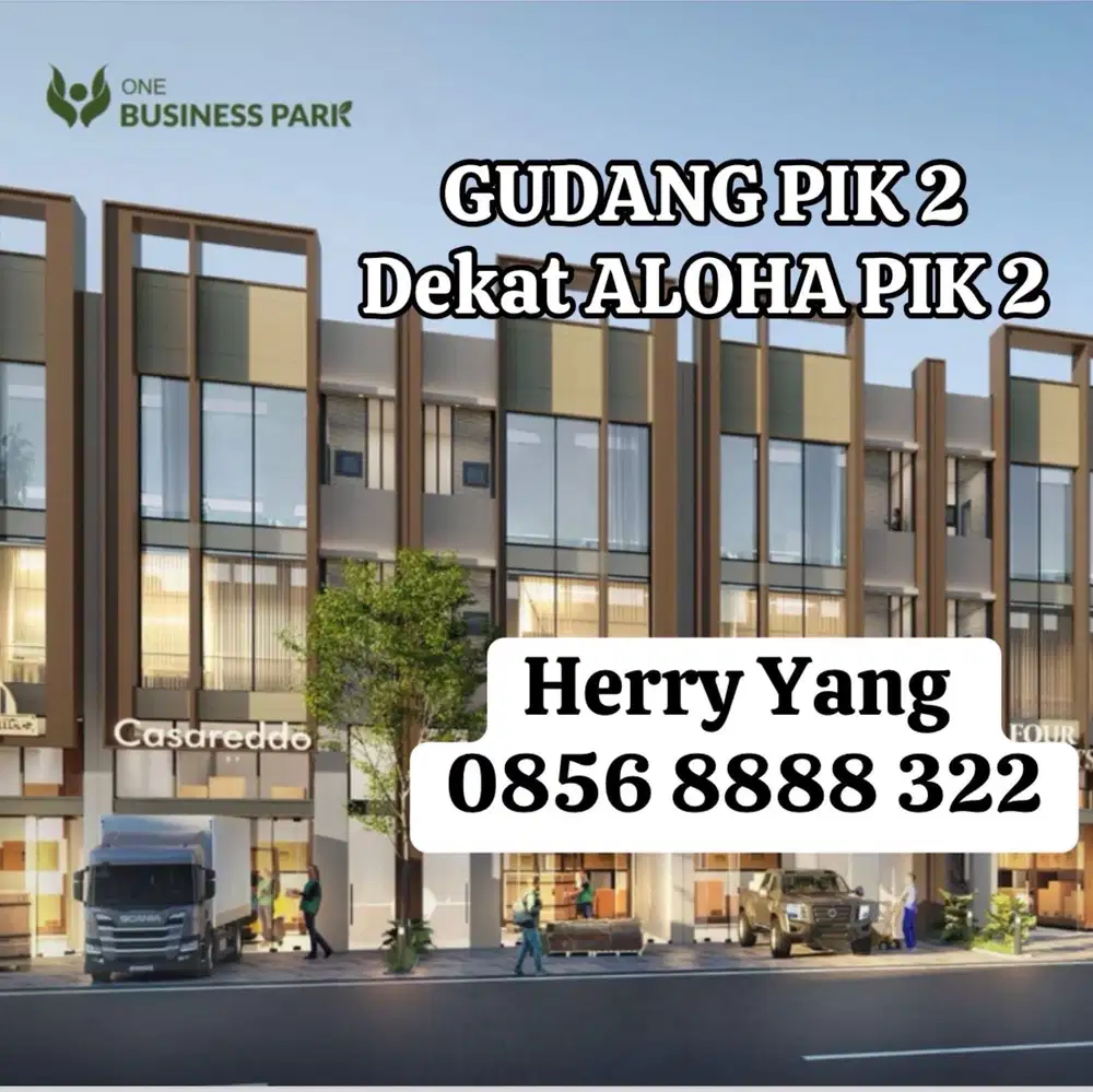 Bisa Cicil - Gudang PIK 2 One Business Park 3 Lantai (8x26m)