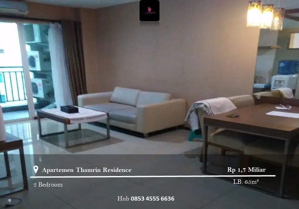 Dijual Apartemen Thamrin Residence High Floor 2BR Furnished North View