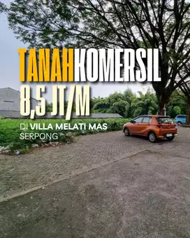Tanah Komersil Murah di Villa Melati Mas Serpong