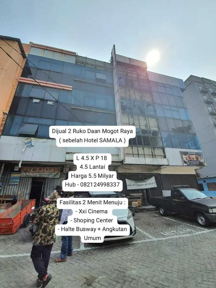 Dijual 2 Ruko Daan Mogot Raya ( sebelah Hotel SAMALA )