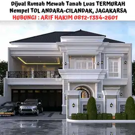 Dijual Rumah Mewah Tanah Luas TERMURAH Nempel TOL ANDARA-CILANDAK