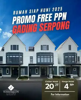 Rumah siap huni 2025 free ppn CLUSTER LOUISE SUMMARECON GADING SERPONG
