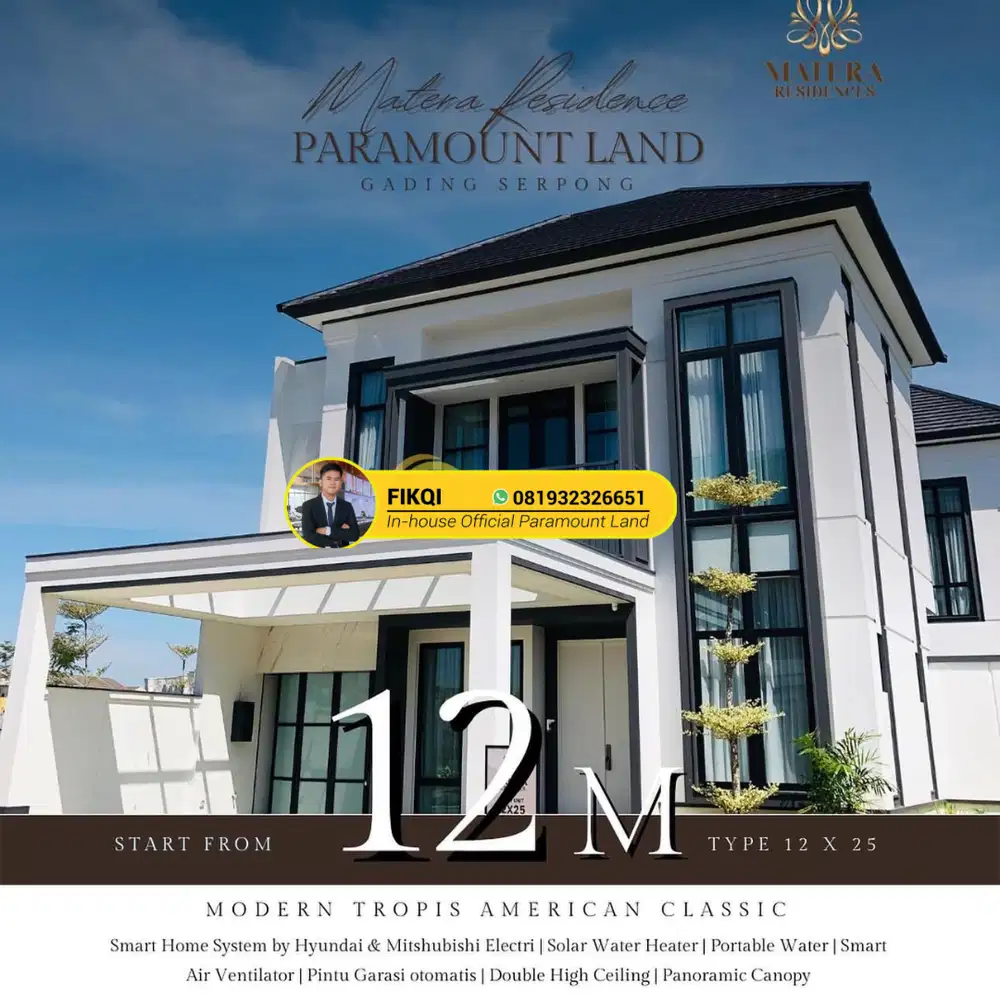 Rumah Termewah Matera Residences 12x25 idaman keluarg