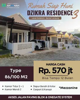 DZIKRA RESIDENCE  RUMAH SIAP HUNI 3 KT MEZZANIN HARGA PROMO ONE GET