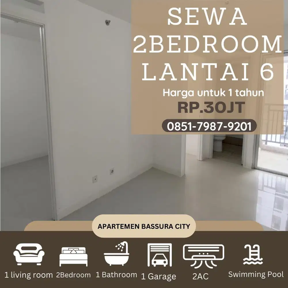 jarang ada 2 kamar sewa kosongan lantai 6 aprtemen bassura city