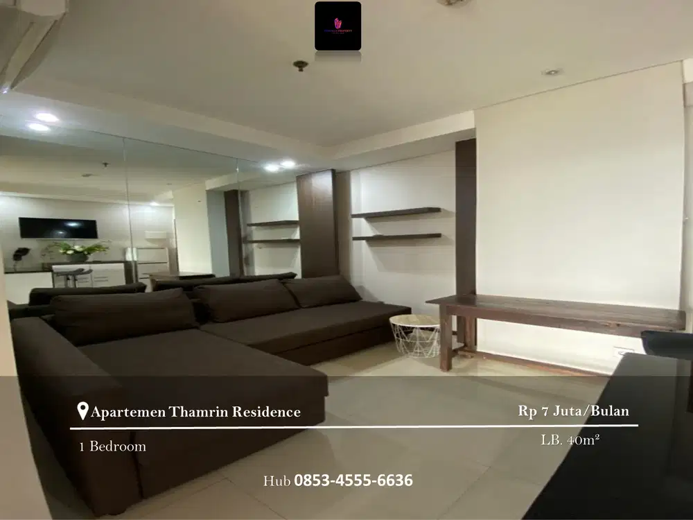 Disewakan Apartement Thamrin Residence High Floor 1BR Full Furnished