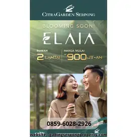 ELAIA Cluster paling booming di Citragarden Serpong DP 5% now open L5