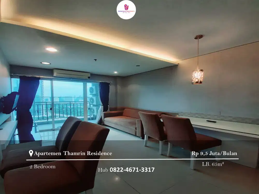 Disewakan Apartment Thamrin Residence High Floor 2BR Full Furnished