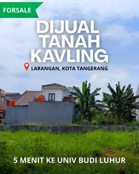 Kavling larangan, Tangerang, Cocok untuk Hunianmu Dekat Tol & Kampus