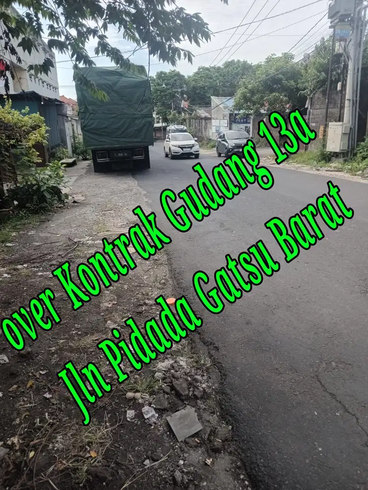 Di over kontrak Gudang 13a di Jln Pidada Gatsu Barat Denpasar Bali