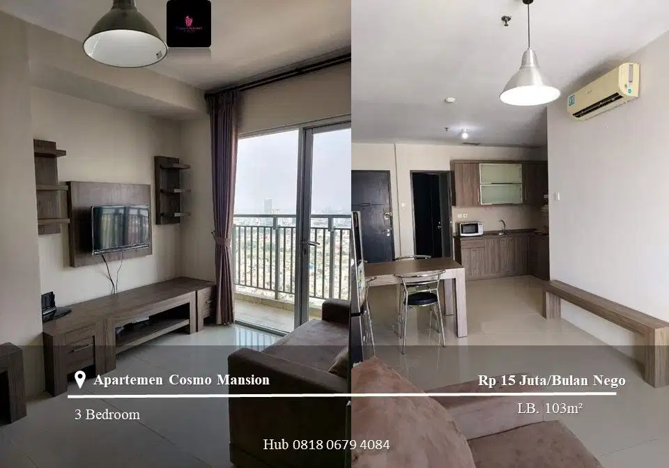 Disewakan Apartement Cosmo Mansion High Floor 3BR Full Furnished