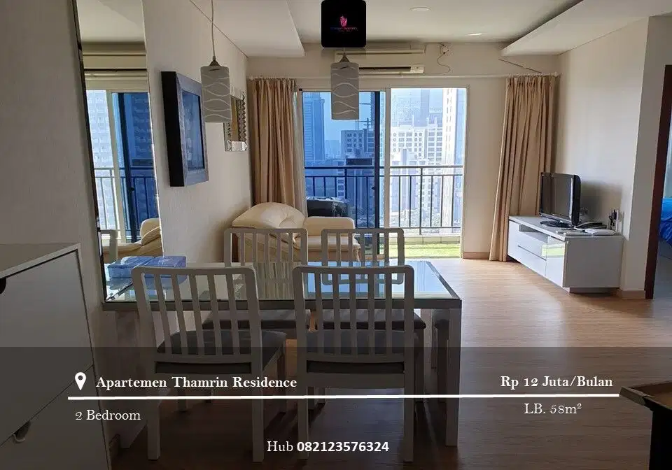 Disewakan Apartement Thamrin Residence Low Floor 2BR FF