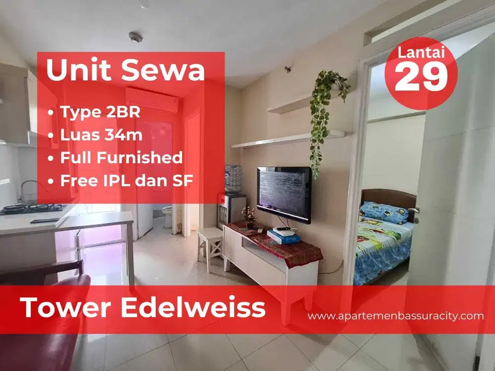 Sewa tahunan 2BR furnished apartments Bassura City tower Edelweiss