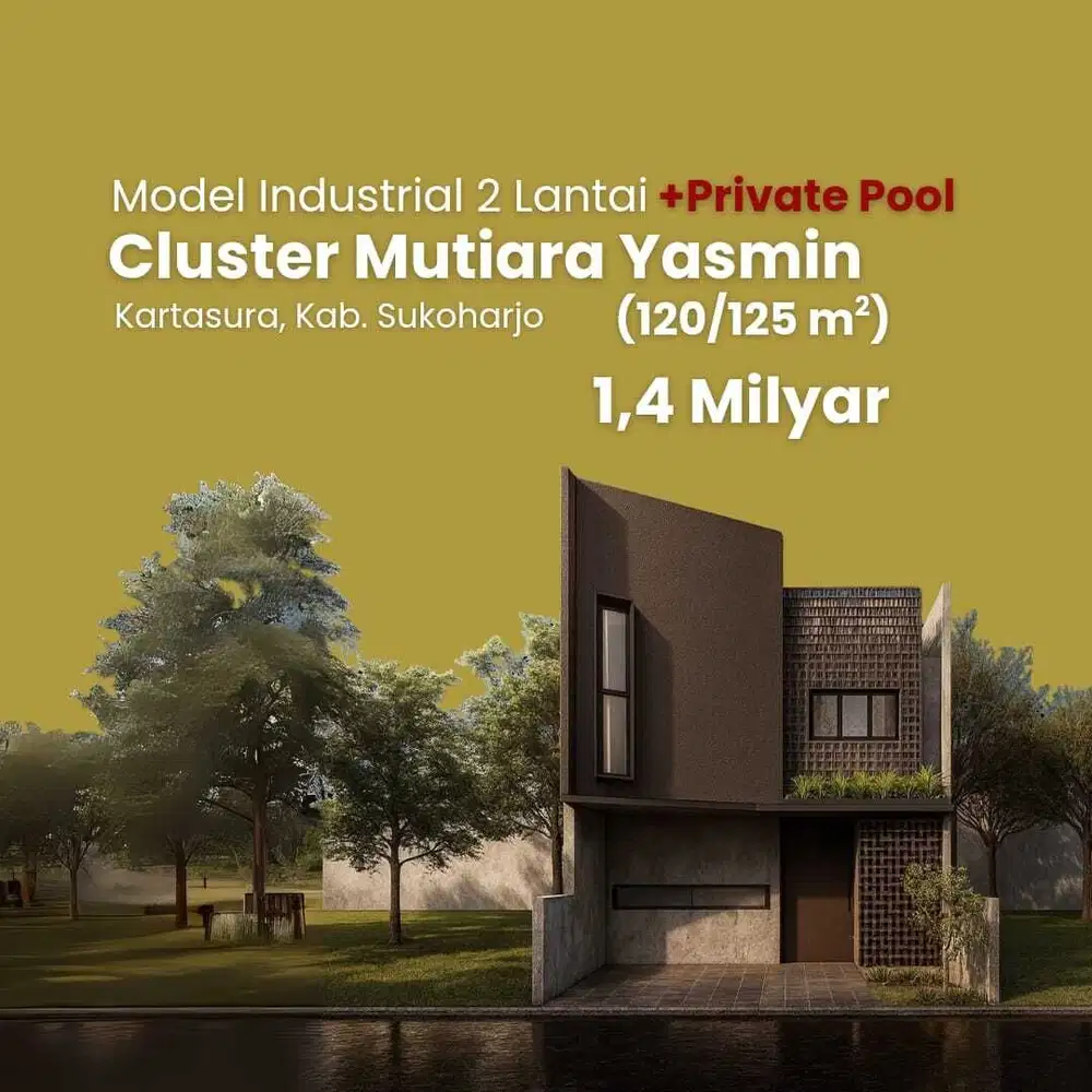 Rumah Industrial 2 Lantai dengan Private Pool di Cluster Mutiara Yasmi