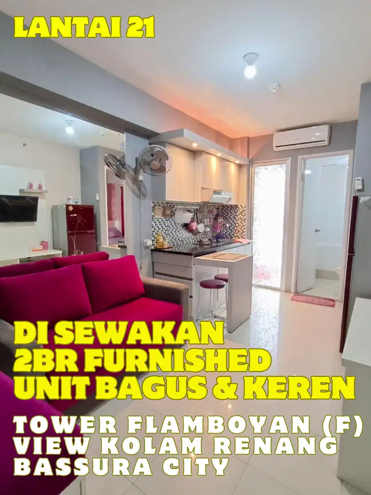 SEWA 2BR FURNISHED KEREN & TERAWAT TOWER F APARTEMEN BASSURA CITY