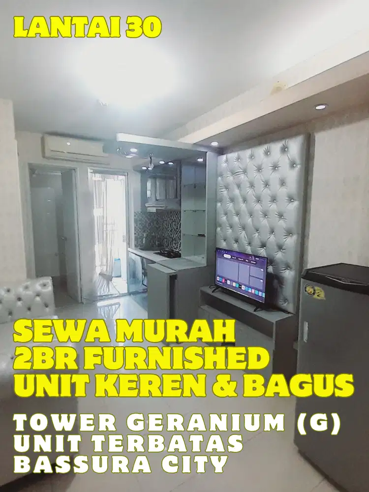 SEWA MURAH BANGET 2BR FURNISHED KEREN TOWER G APARTEMEN BASSURA CITY