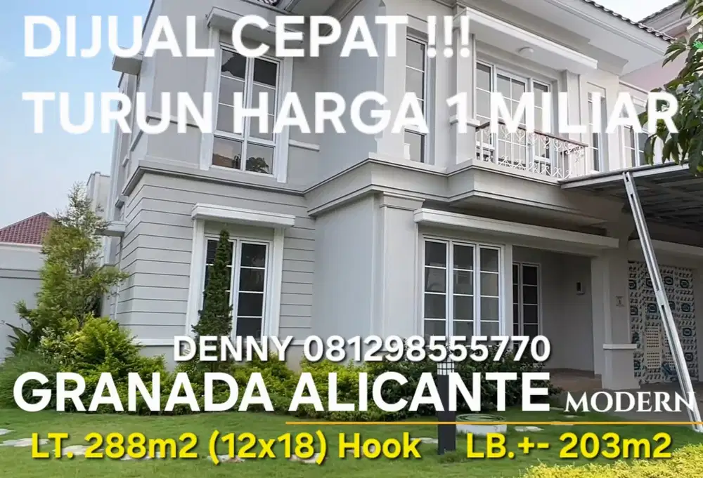 Di Jual BU Cepat Paling turun harga Granada  Alicante Gading Serpong