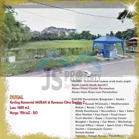 DIJUAL Kavling HOOK Komersial MURAH di Kawasan Citra Garden 2  - DO