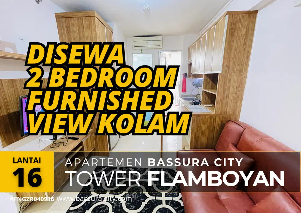 Disewa Apartemen Bassura City 2 Bedroom 3 Bulanan MurahFurnisged