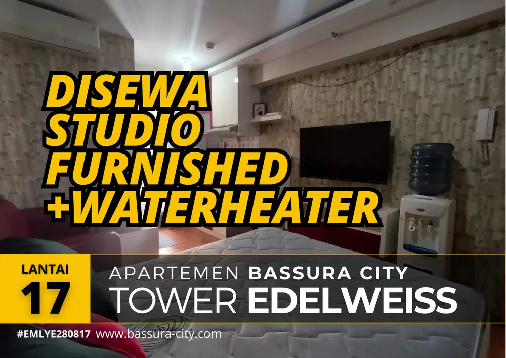 Sewa STUDIO Furnished Tower E Lantai 17 Apartemen Bassura City