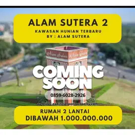 Harga TERMURAH dgn Fasilitas TERMEWAH ALAM SUTERA 2 Dekat Toll Serpong