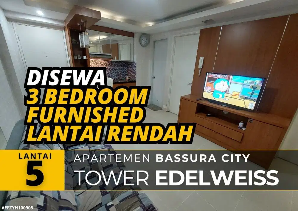 Sewa 3 Bedroom Furnished Lantai 5 Tahunan Murah Apartemen Bassura City