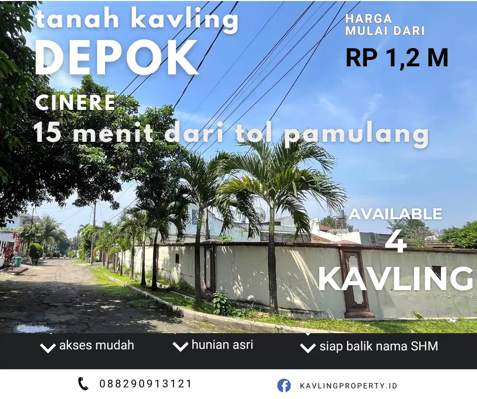 DIJUAL KAVLING CINERE, DEPOK 11 MENIT GERBANG TOL LIMO UTAMA