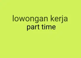 Buka lowongan kerja part time