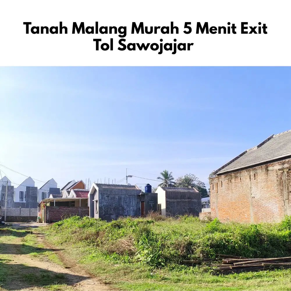 Tanah Murah  5 Menit Exit Tol Sawojajar Malang