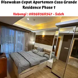 Disewakan Cepat Apartemen Casa Grande Residence Phase 1