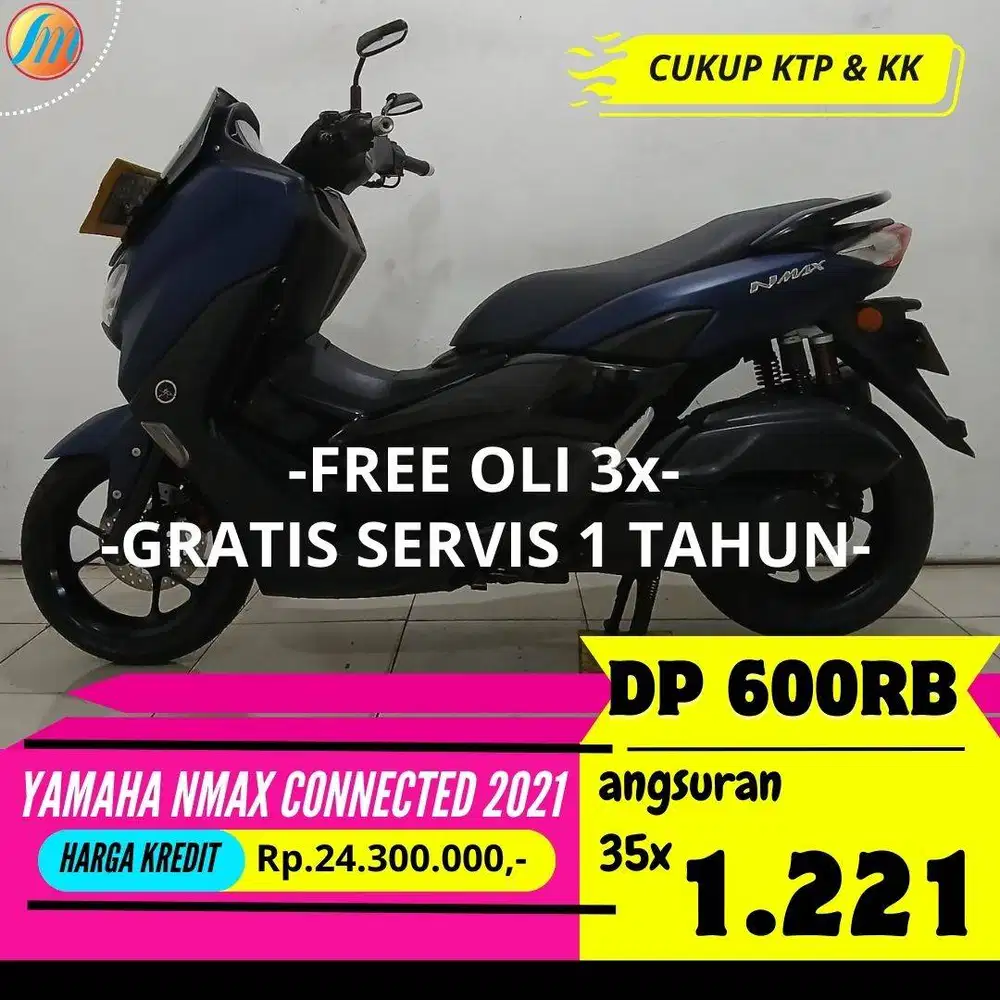 READY YAMAHA NMAX COONECTED 2021 KREDIT DP HANYA 600RB ANGSURAN RENDAH