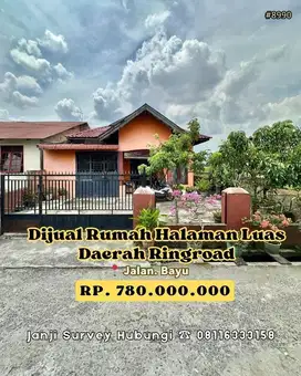 Dijual Rumah Siap Huni dengan Halaman Luas daerah Ringroad