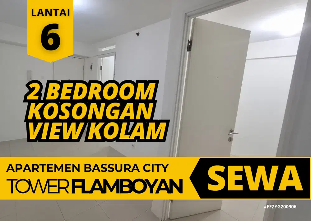 Sewa 2 Kamar Paling Dicari Lantai 6 Tower F Di Apartemen Bassura City