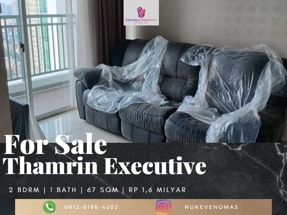 Dijual Apartement Thamrin Executive 2BR Full Furnished View Utara