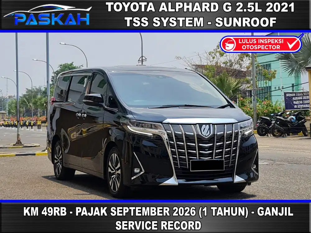 GANJIL Km=49k Bunga=4.5% PAJAK=09-2026 Toyota Alphard G atpm 2021 TSS