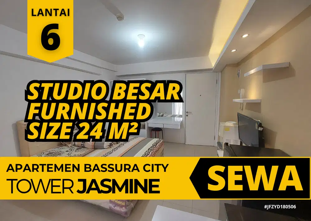 Sewa Studio BESAR 24m² Tower Baru Lantai 6 Apartemen Bassura City