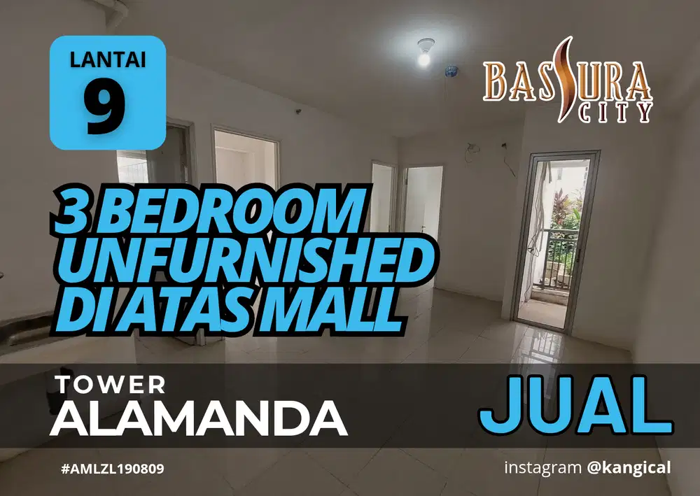 Jual 3 Bedroom Di atas Mall Bassura City Tower Alamanda Lantai 9