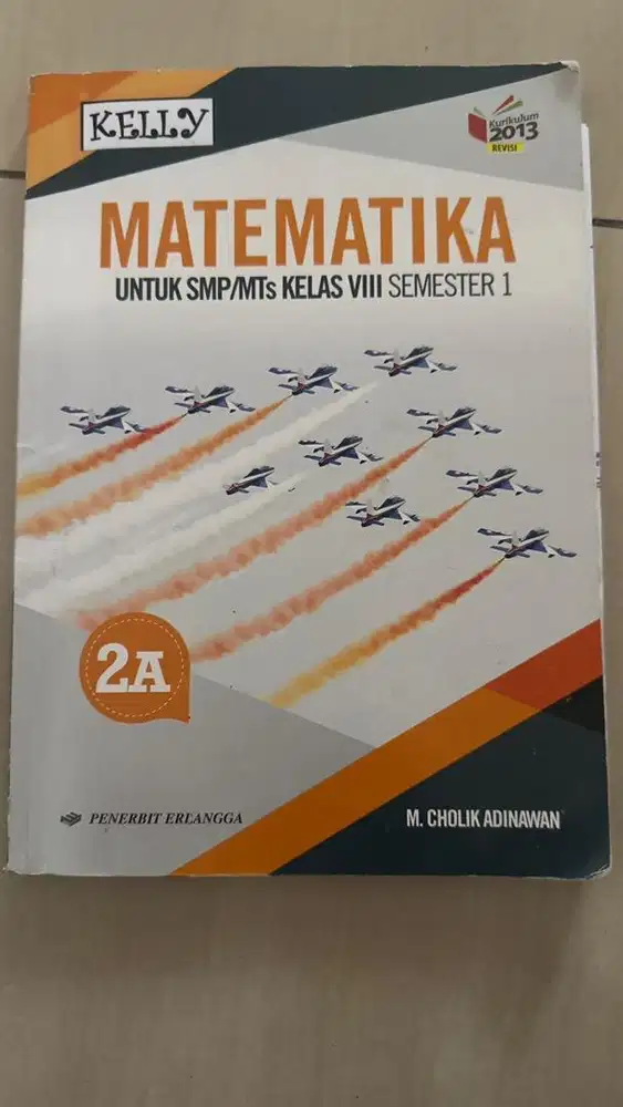MATEMATIKA 2A UNTUK SMP/MTS KELAS VIII SEMESTER 1 penerbit ERLANGGA