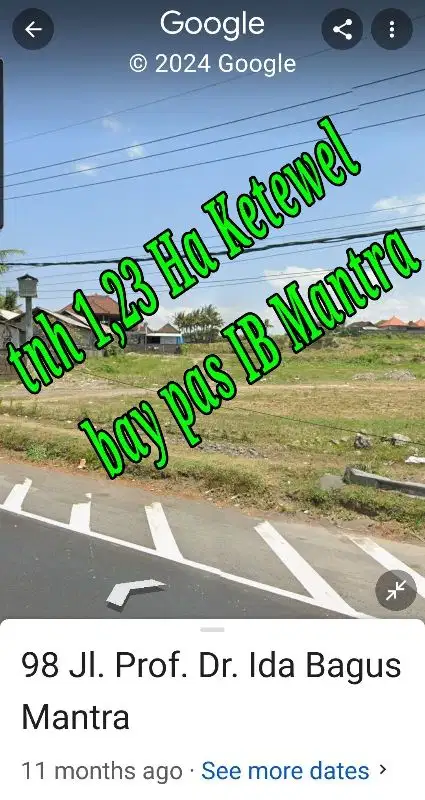 Dijual Tanah 1,2ha di pinggir Jln raya Bay Pas IB  Mantra ketewel Bali