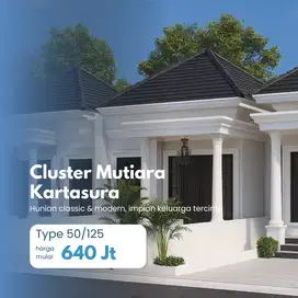 Cluster Mutiara Kartasura – Rumah Classic Modern Type 50/125, Harga Mulai 640 Jt