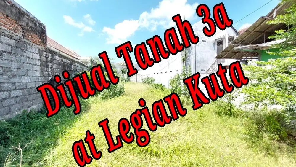 DIJUAL TANAH PREMIUM 3a  LEGIAN KUTA BALI