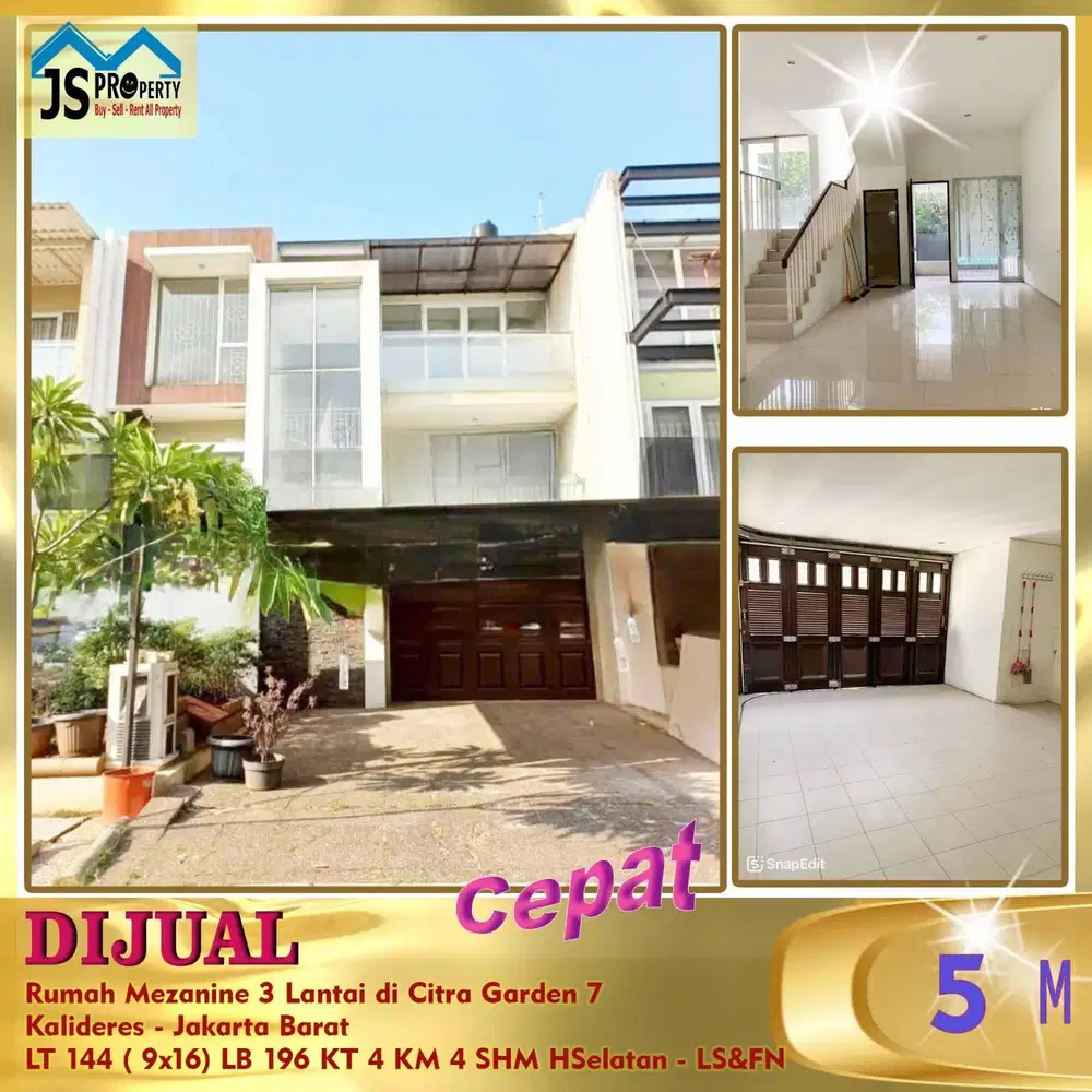 DIJUAL CEPAT RUMAH 3 LANTAI MEZANINE CITRA GARDEN CITY 7 JAKARTA BARAT