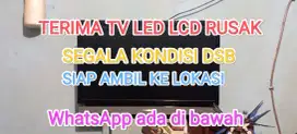 Terima tv LED lcd rusak normal siap ke lokasi