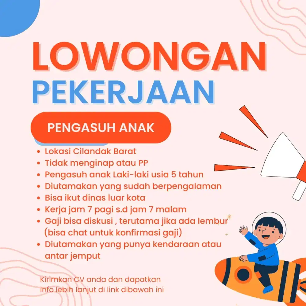 DIBUTUHKAN PENGASUH ANAK TIDAK MENGINAP