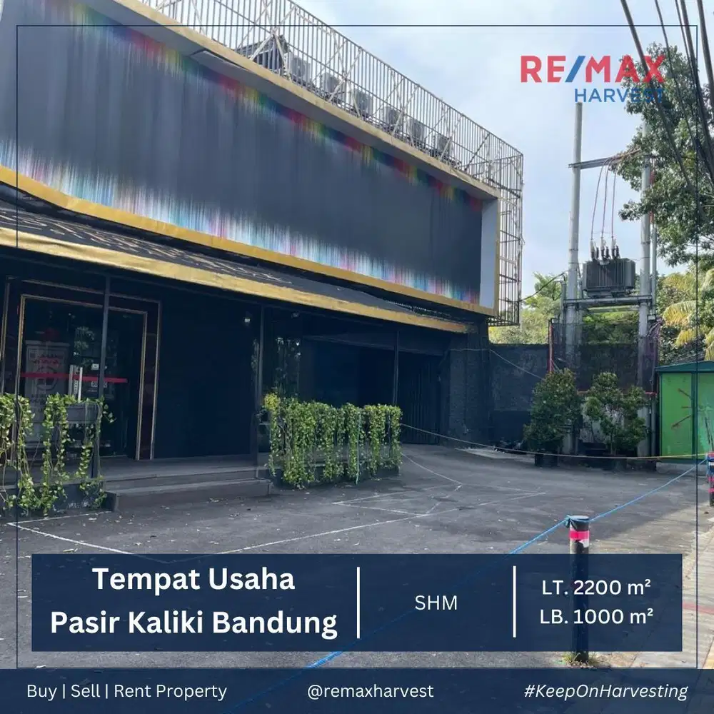 DIJUAL TEMPAT USAHA STRATEGIS DIJALAN UTAMA, PASIR KALIKI BANDUNG